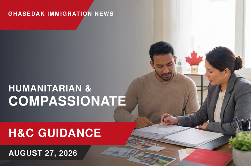 Ghasedak immigration news graphic for IRCC's humanitarian and compassionate guidance update dated August 27, 2026