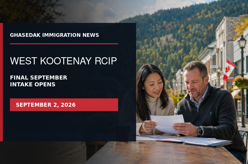 Ghasedak immigration news graphic about the final West Kootenay RCIP intake, dated September 2, 2026